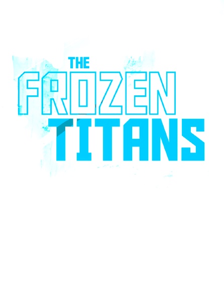 The Frozen Titans