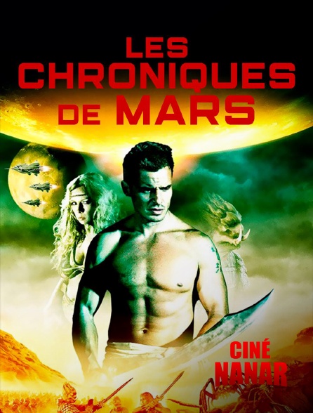 Ciné Nanar - Les chroniques de Mars