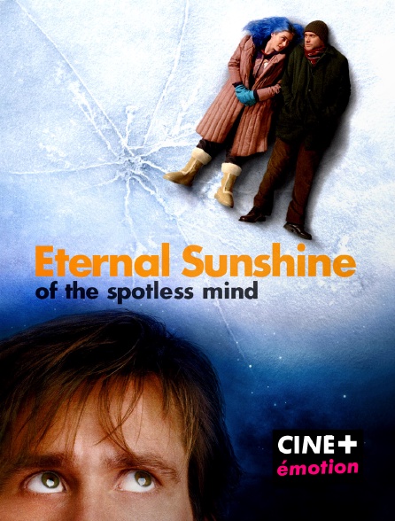 CINE+ Emotion - Eternal Sunshine of the Spotless Mind