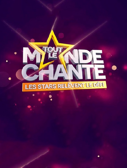 Tout le monde chante : Les stars relèvent le défi (OU 100% Foot)