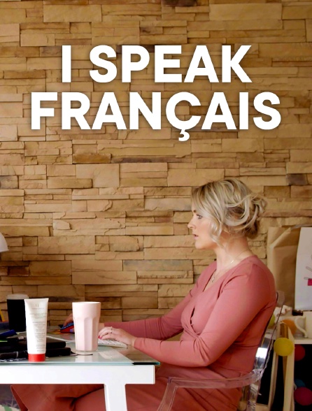 I speak français
