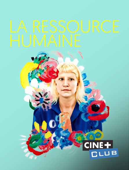 Ciné+ Club - La ressource humaine