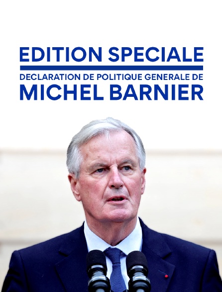 Edition spéciale : déclaration de politique générale de Michel Barnier