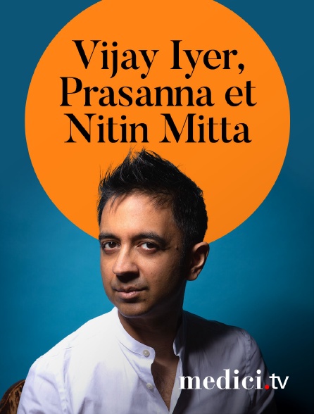Medici - Vijay Iyer, Prasanna et Nitin Mitta en concert au Festival Banlieues Bleues
