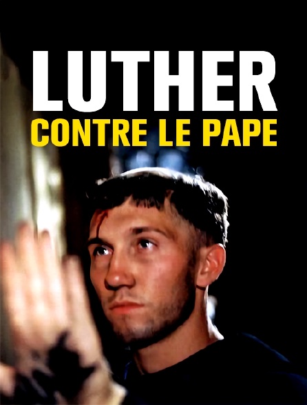 Luther contre le pape