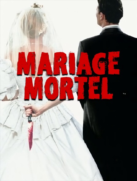 Mariage mortel