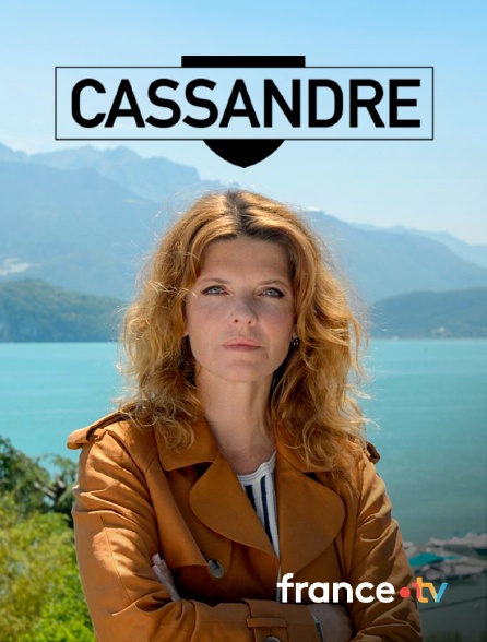 france.tv - Cassandre