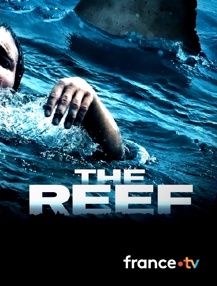 france.tv - The Reef