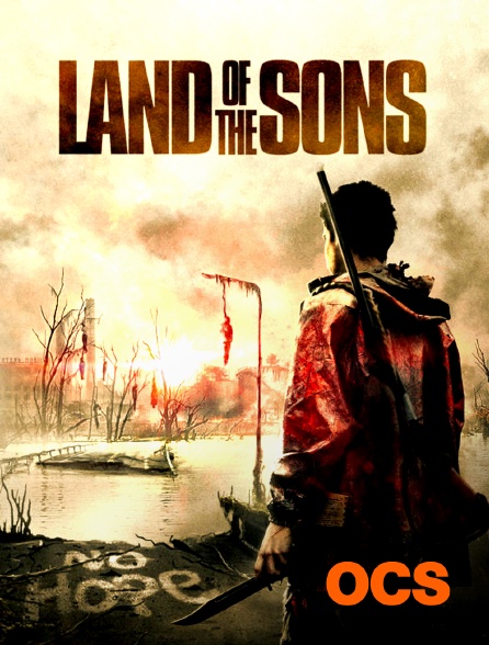 OCS - Land of the Sons