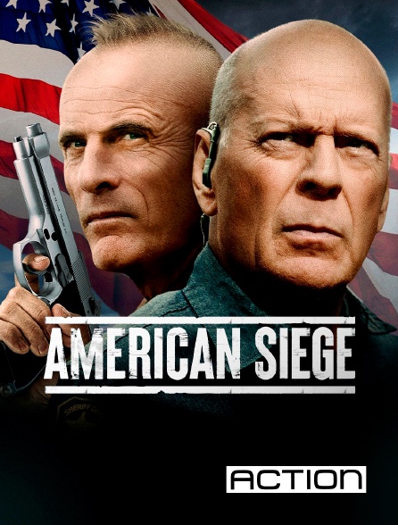 ACTION - American Siege