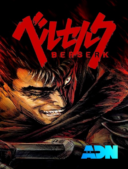 ADN - Berserk