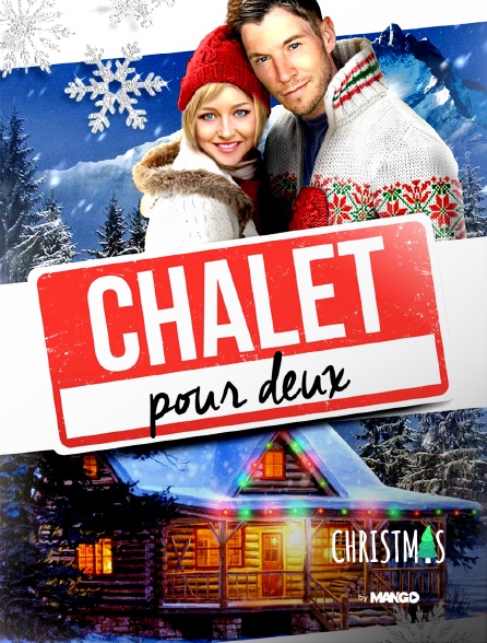 Christmas by MANGO - Chalet pour deux