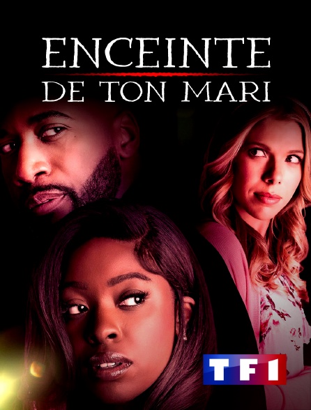 TF1 - Enceinte de ton mari