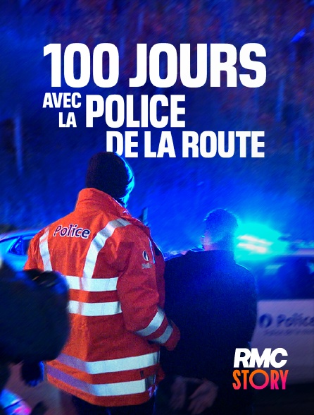 RMC Story - 100 jours avec la police de la route