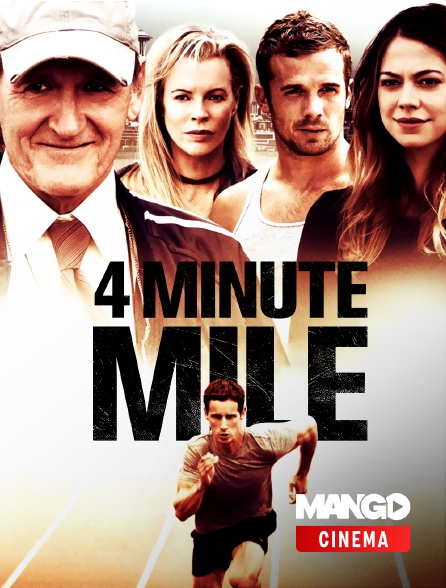 MANGO Cinéma - 4 Minute Mile