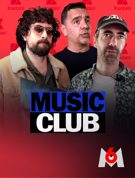 Music club en streaming sur M6