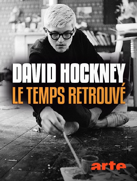 Arte - David Hockney : le temps retrouvé