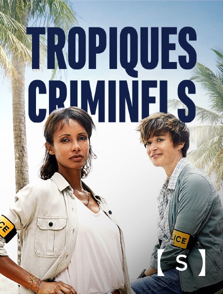 France TV Séries - Tropiques criminels