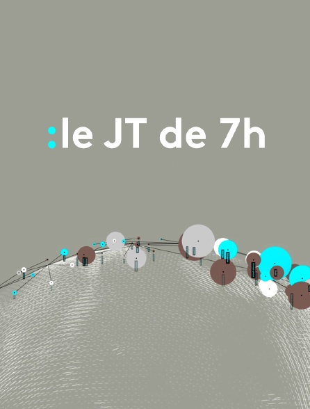 Le JT de 7h