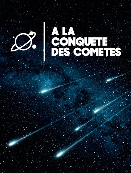 A la conquête des comètes