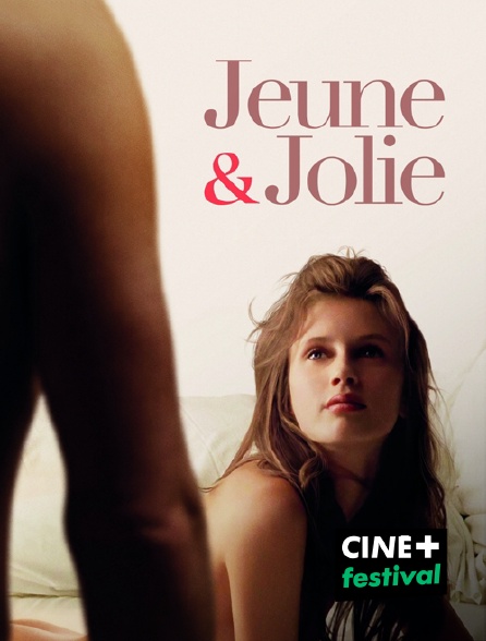 CINE+ Festival - Jeune & jolie