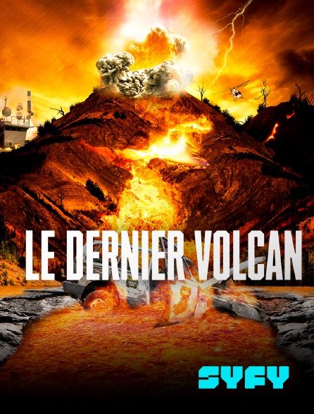 SYFY - Le dernier volcan