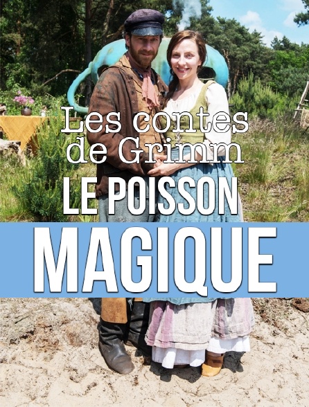 Le poisson magique