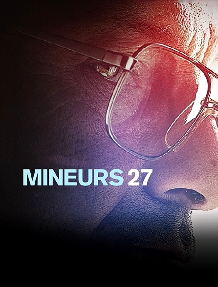 Mineurs 27