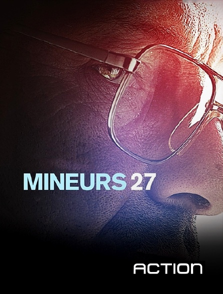 Action - Mineurs 27