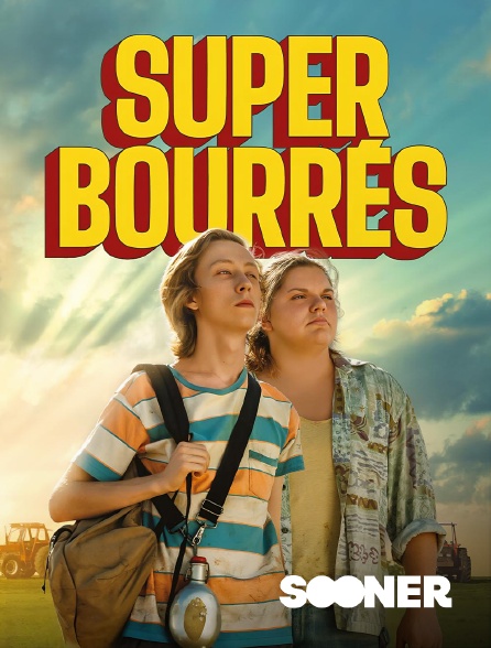 Sooner - Super-bourrés