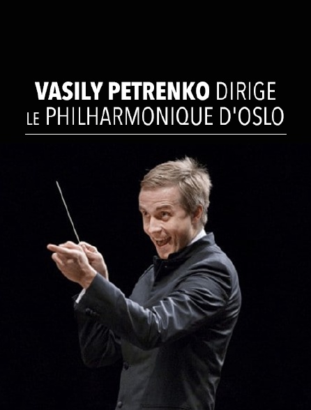 Vasily Petrenko dirige le Philharmonique d'Oslo