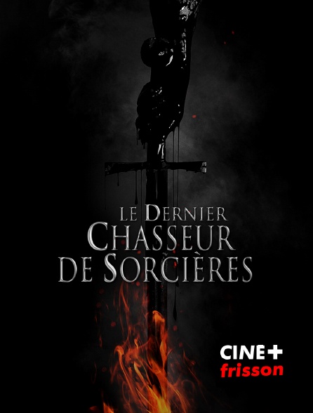 CINE+ Frisson - Le dernier chasseur de sorcières