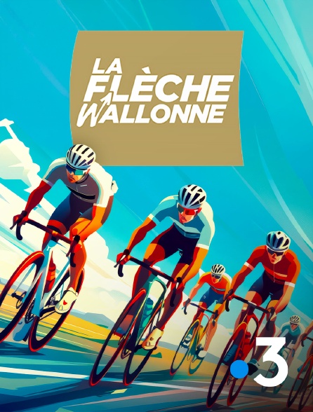 France 3 - Cyclisme - La Flèche Wallonne 2026