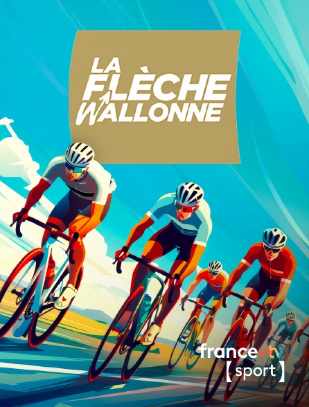 France.tv Sport - Cyclisme - La Flèche Wallonne 2026