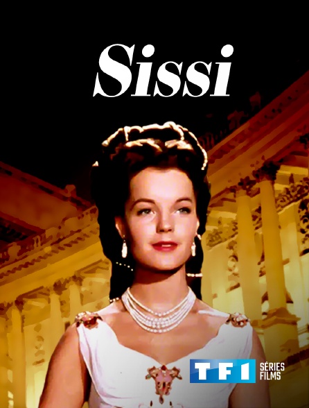 TF1 Séries Films - Sissi