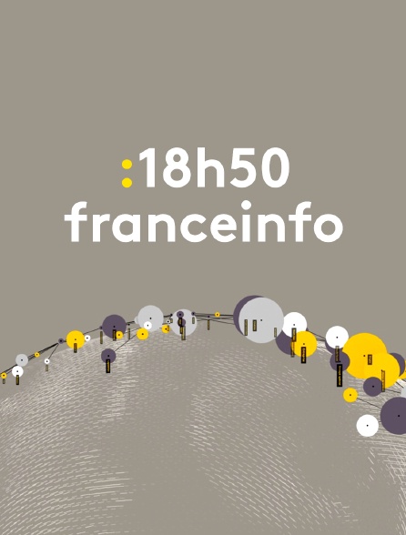 18h50 franceinfo