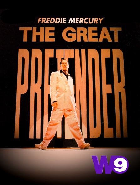 W9 - Freddie Mercury : the great pretender