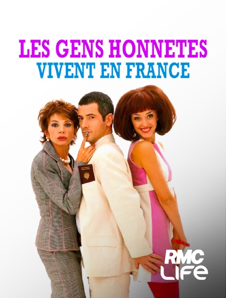 RMC Life - Les gens honnêtes vivent en France