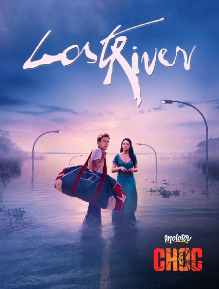 Molotov Channels CHOC - Lost River