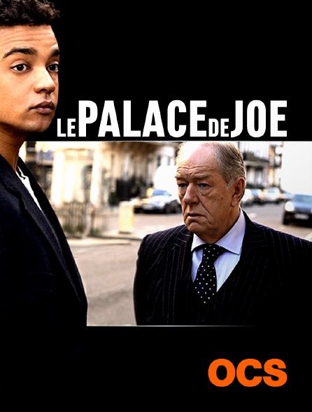 OCS - Le palace de Joe