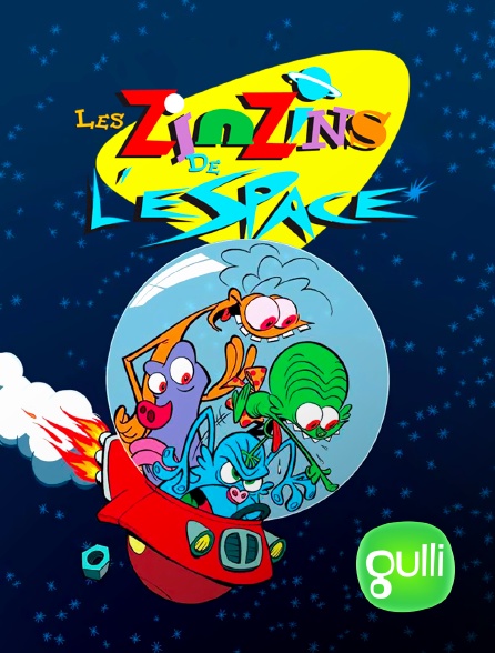 Gulli - Les Zinzins de l'espace