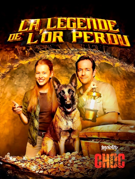 Molotov Channels CHOC - La légende de l'or perdu