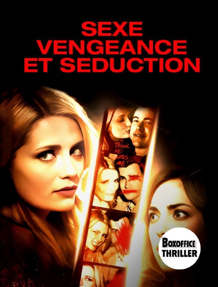 Box Office Thriller - Sexe, vengeance et séduction