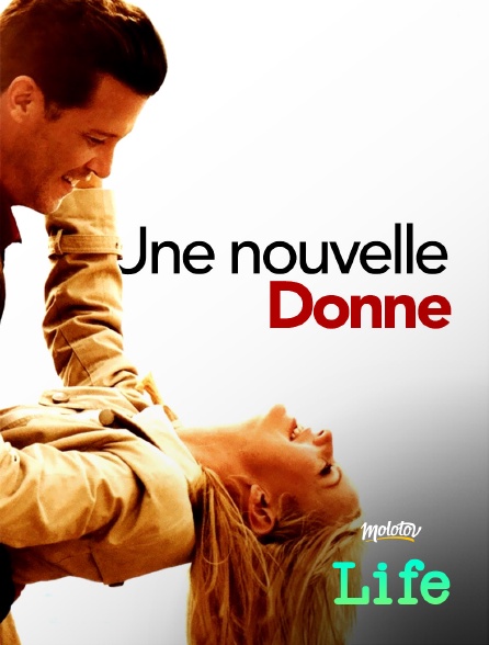 Molotov Channels Life - UNE NOUVELLE DONNE