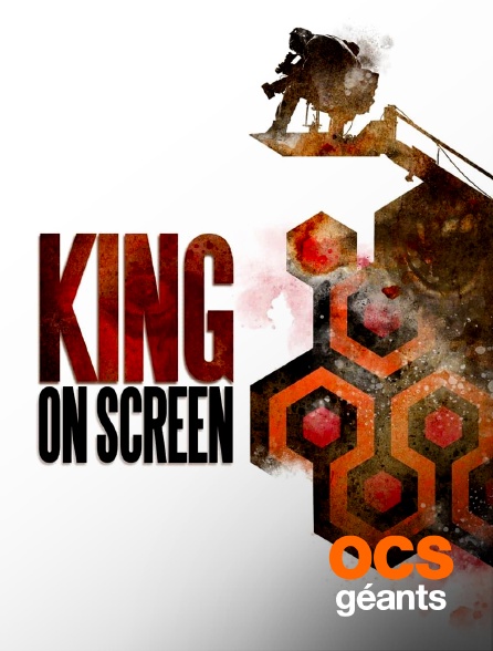 OCS Géants - King on Screen
