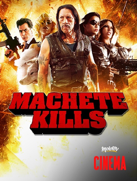 Molotov Channels Cinéma - Machete Kills