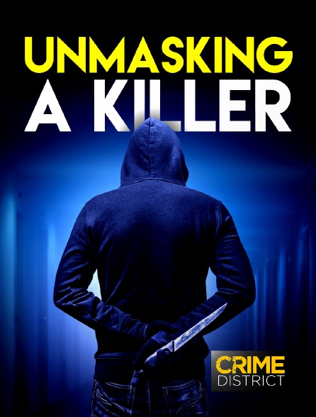 Crime District - Unmasking a killer