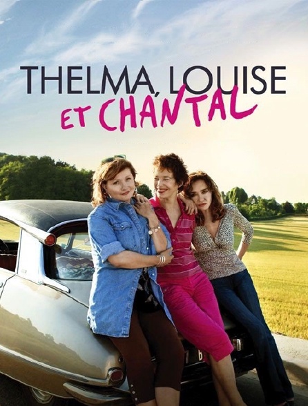 Thelma, Louise et Chantal - 09/01/2020 à 22h50