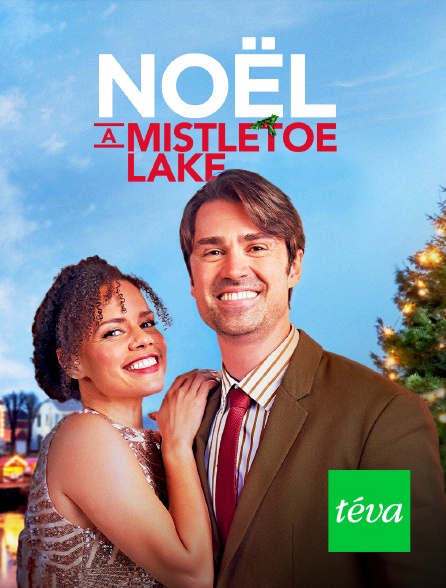 Téva - Noël à Mistletoe Lake