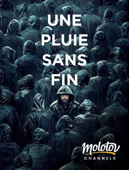 Molotov Channels - Une pluie sans fin